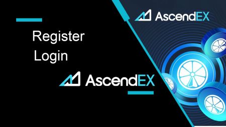 How to Register and Login Account in AscendEX