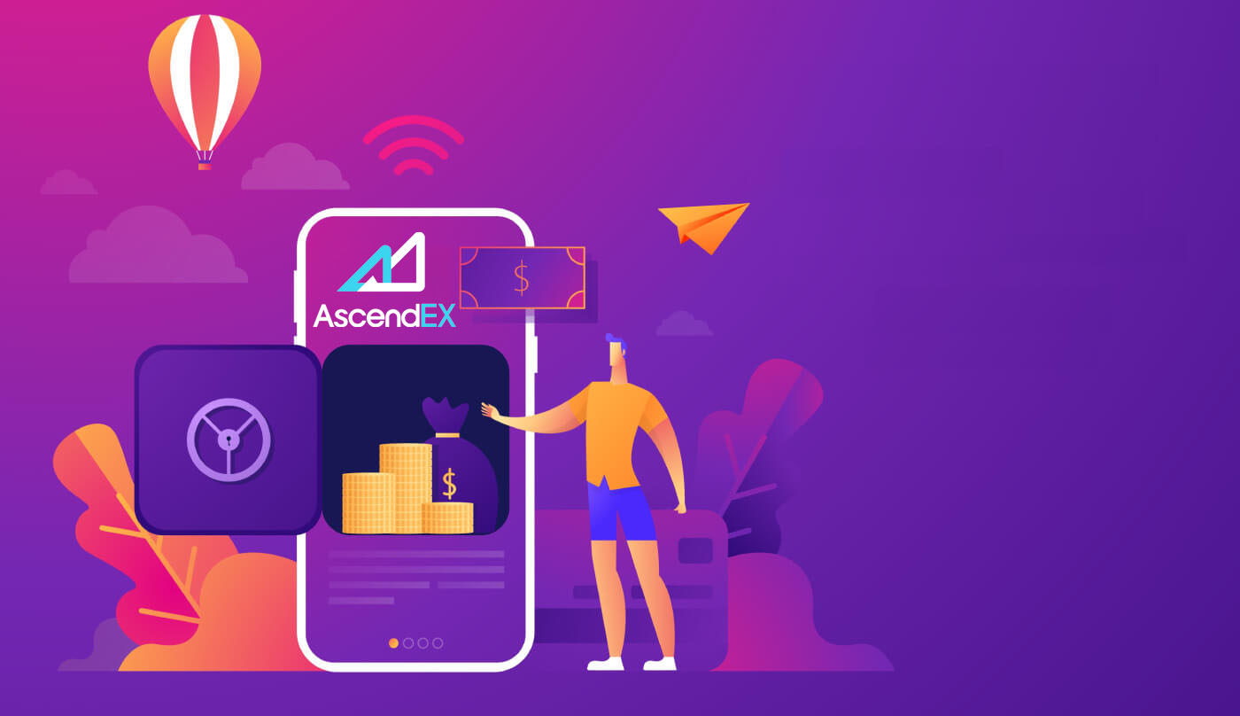 How to Withdraw and Make a Deposit in AscendEX